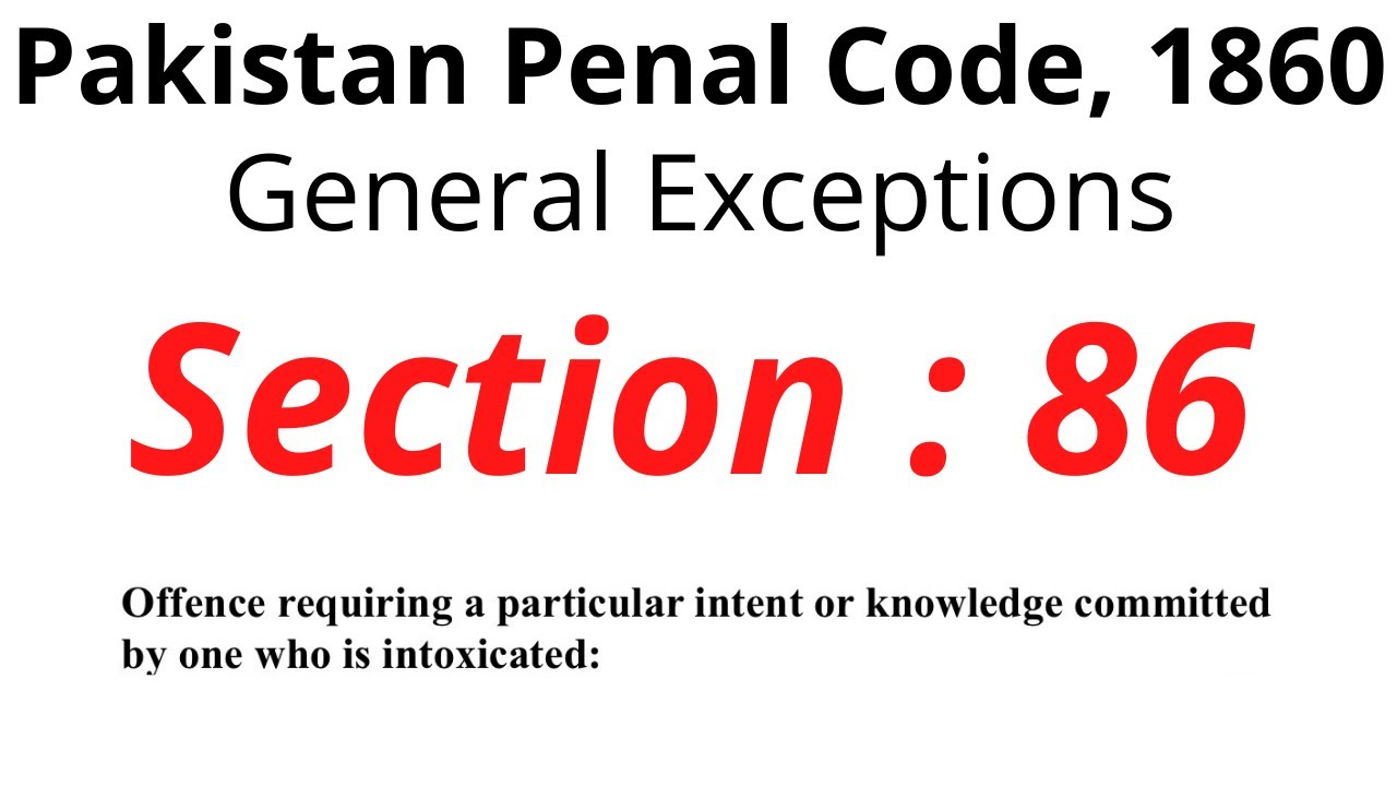 Section 86 of Pakistan Penal Code, 1860