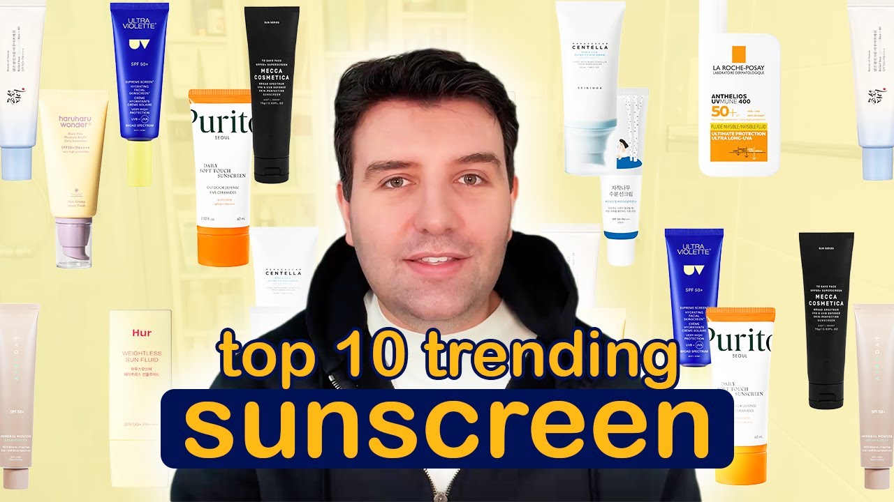 Top 10 Trending Sunscreen 2025