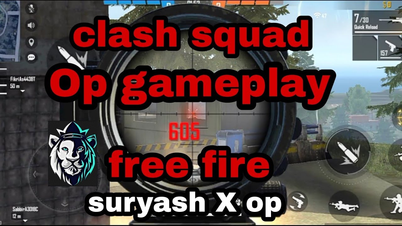 clash squad/Op gameplay/video/suryash X op