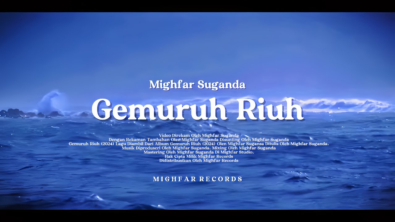Mighfar Suganda - Gemuruh Riuh (Official Lyric Video) | Final 4K Version