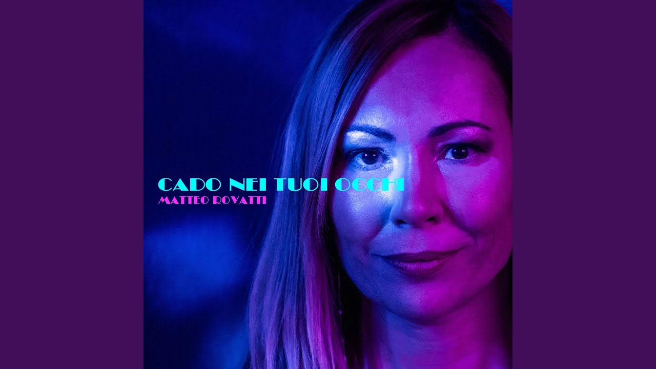 Cado Nei Tuoi Occhi
