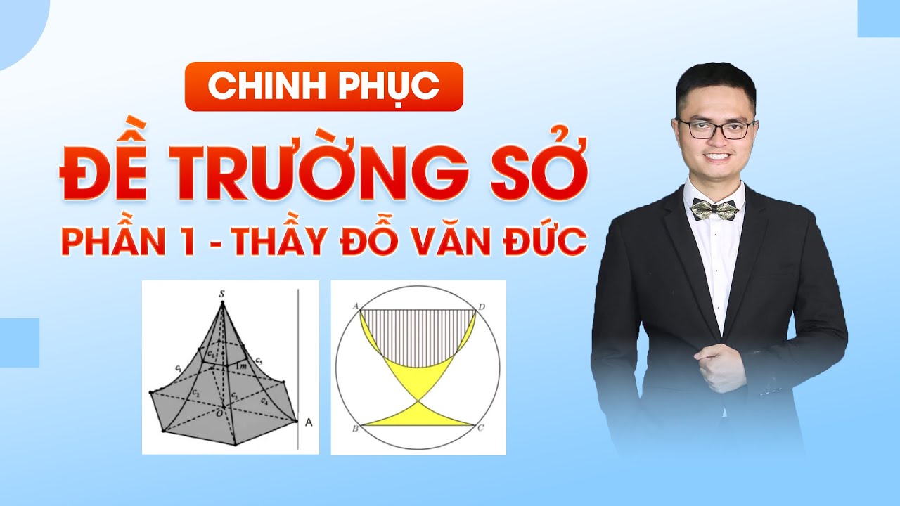 Chinh phục đề Trường Sở lần 1 - câu 1-29
