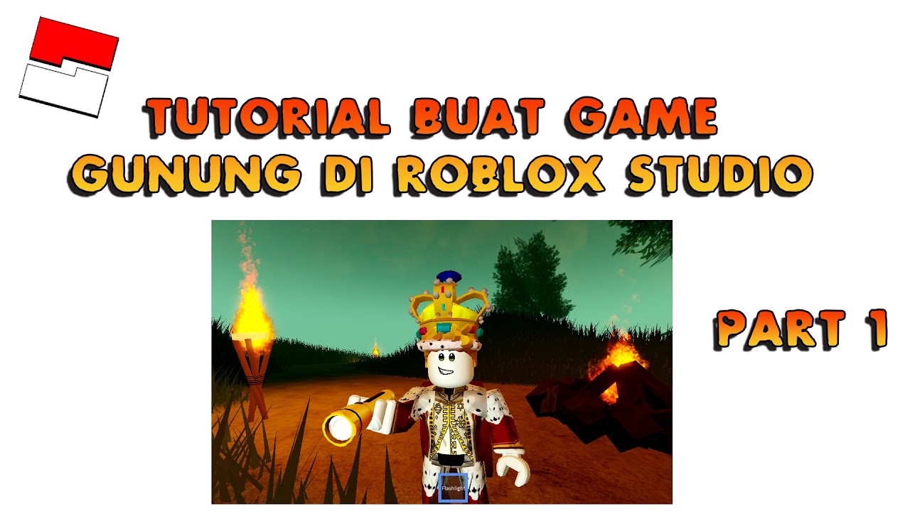 ROBLOX STUDIO INDONESIA TUTORIAL - BUAT GAME GUNUNG