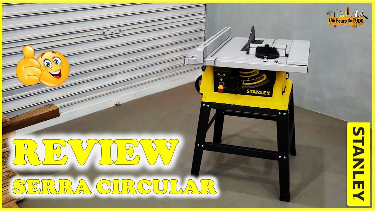 REVIEW - Serra Circular de Bancada STANLEY SST-1801