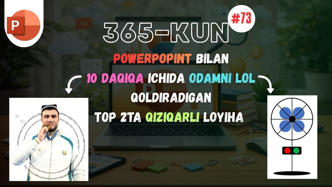 73 - dars | PowerPoint bilan TOP 2 ta loyiha | Ventilyator hamda Harakatlanuvchi Aylanali Yozuv 