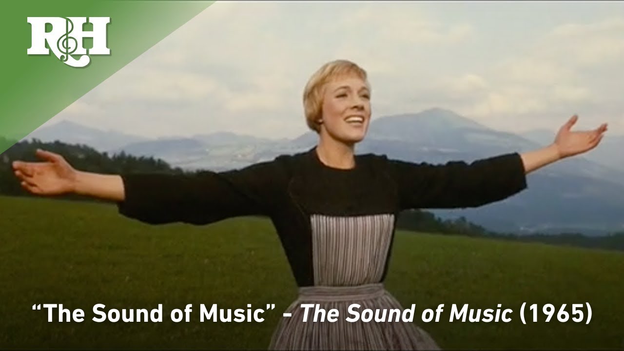 Opening Scene - The Sound of Music (1965)