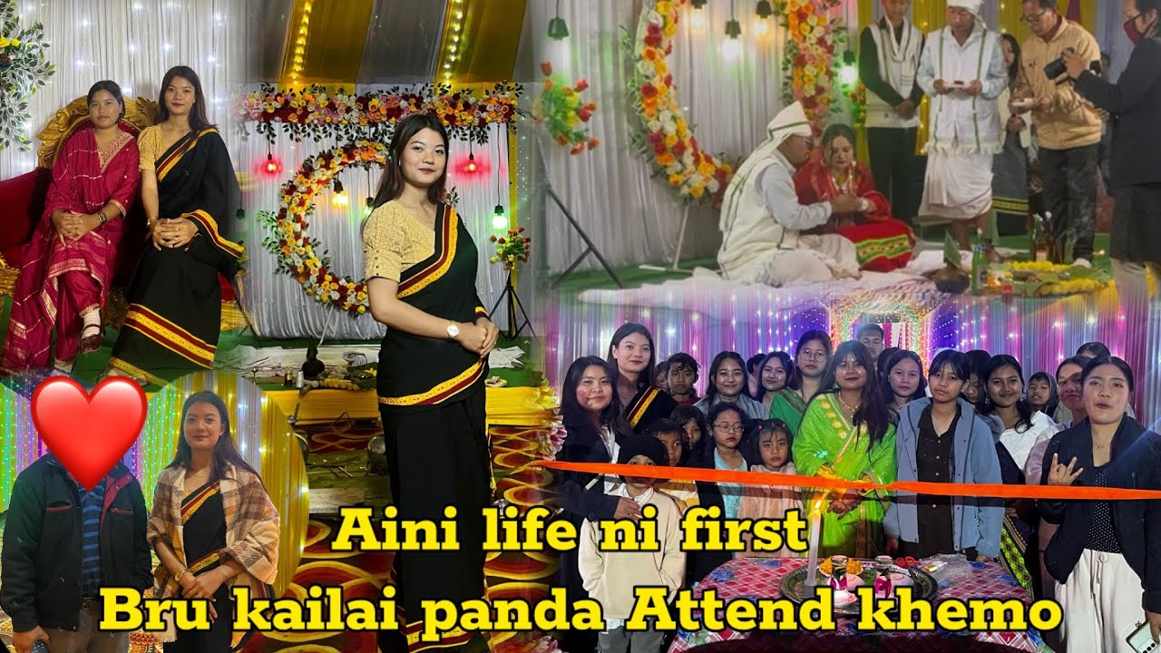 Aini Life ni  First Bru kailai panda nuk o || Atoi ni Wedding || Reang Wedding 
