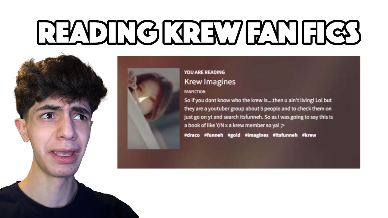 Reading Krew Fan Fics... (GONE WRONG)