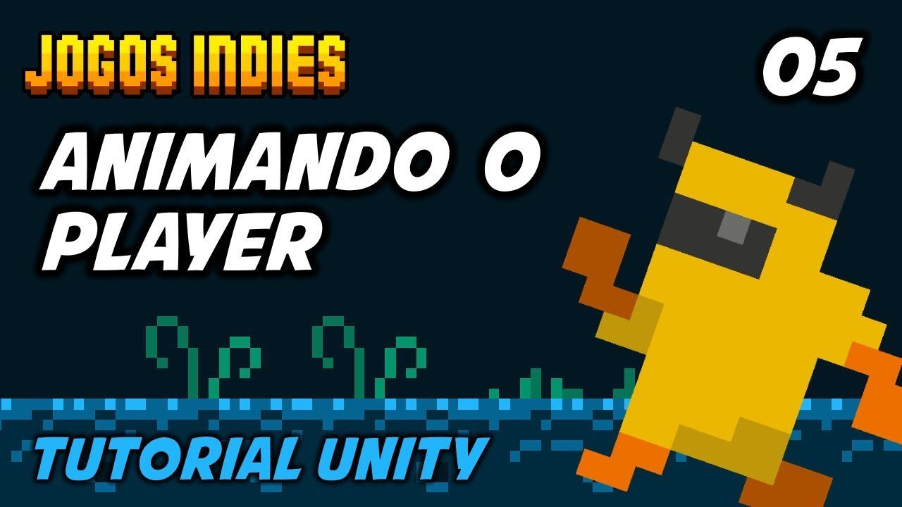 Animações de pulo e movimentos - Tutorial Unity 2017 #05 - Action Platform 2D - Grotto Escape