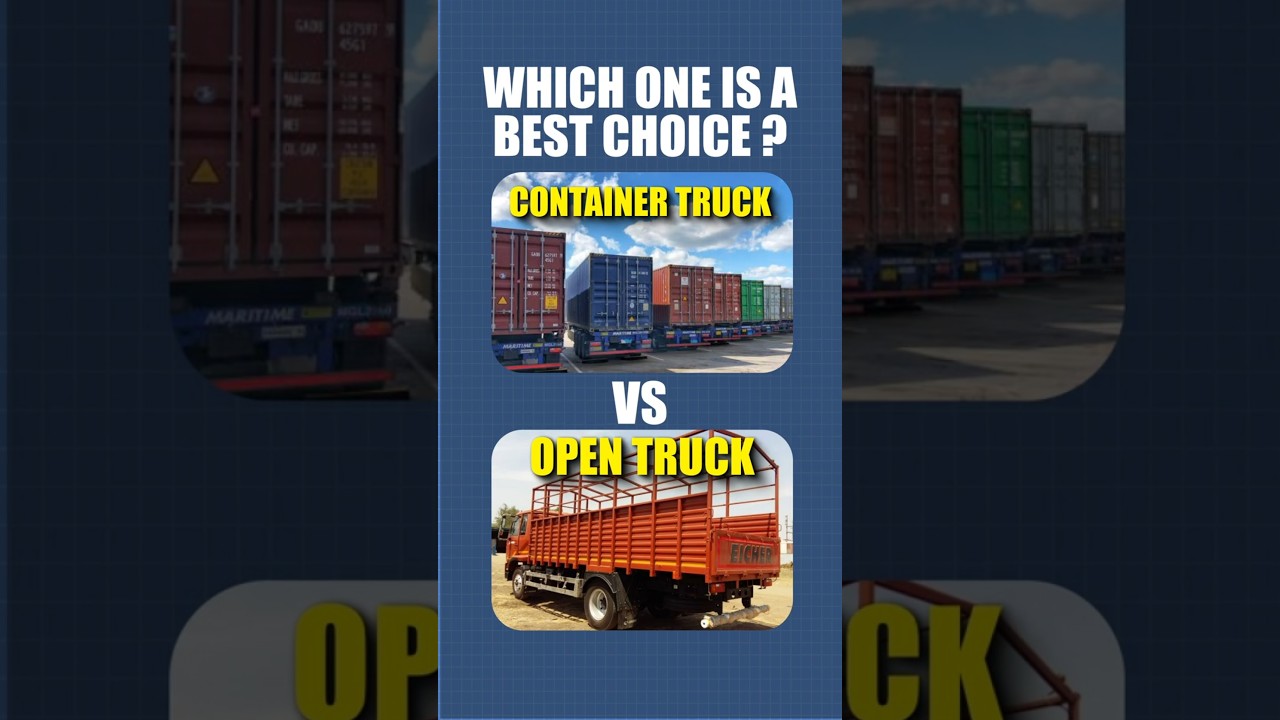 32 Feet Container vs 10 Wheel Open Truck कौन सा ट्रक कहाँ चलता है? पूरा फर्क जानिए! | FR8