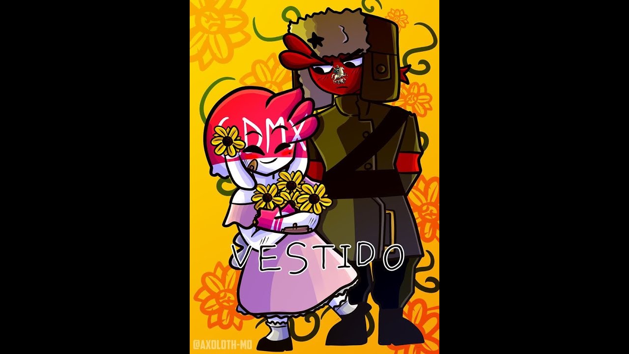 CountryHumans || Moscú x CDMX || Vestido by Axoloth [Fandub]