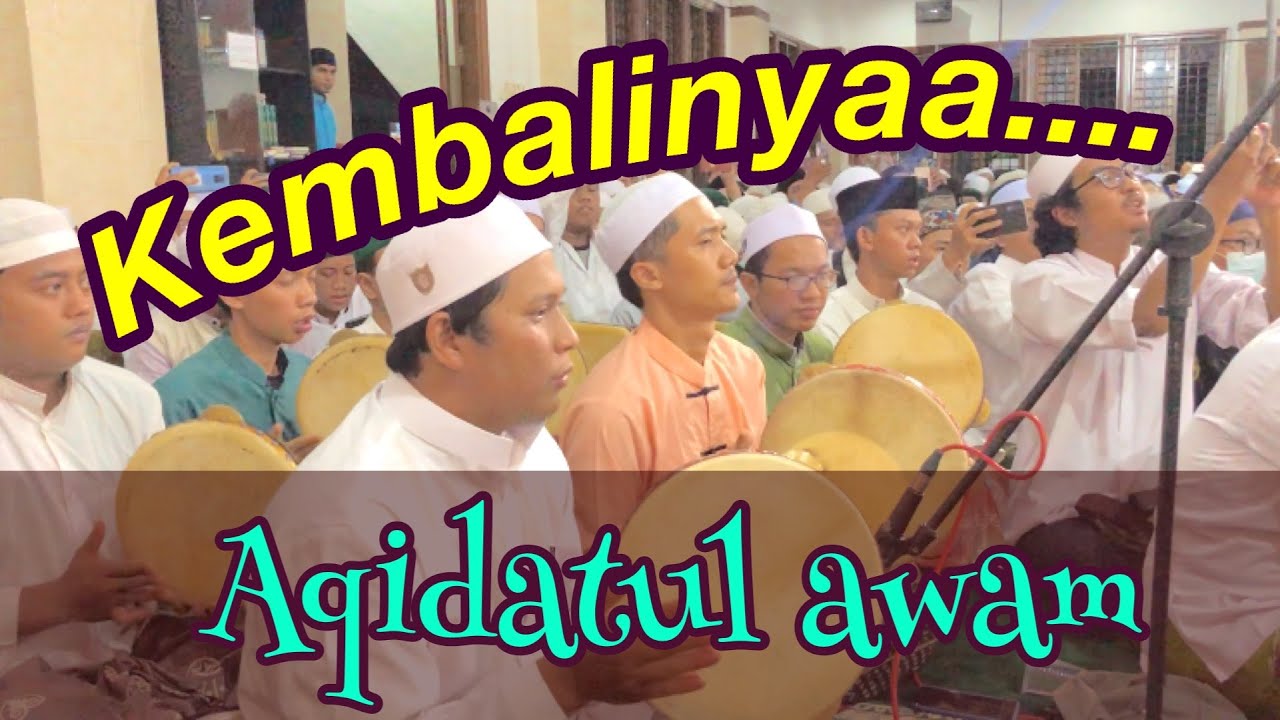 Aqidatul Awam / NurulMusthofa / HadrohSyabaabunBa'alawy