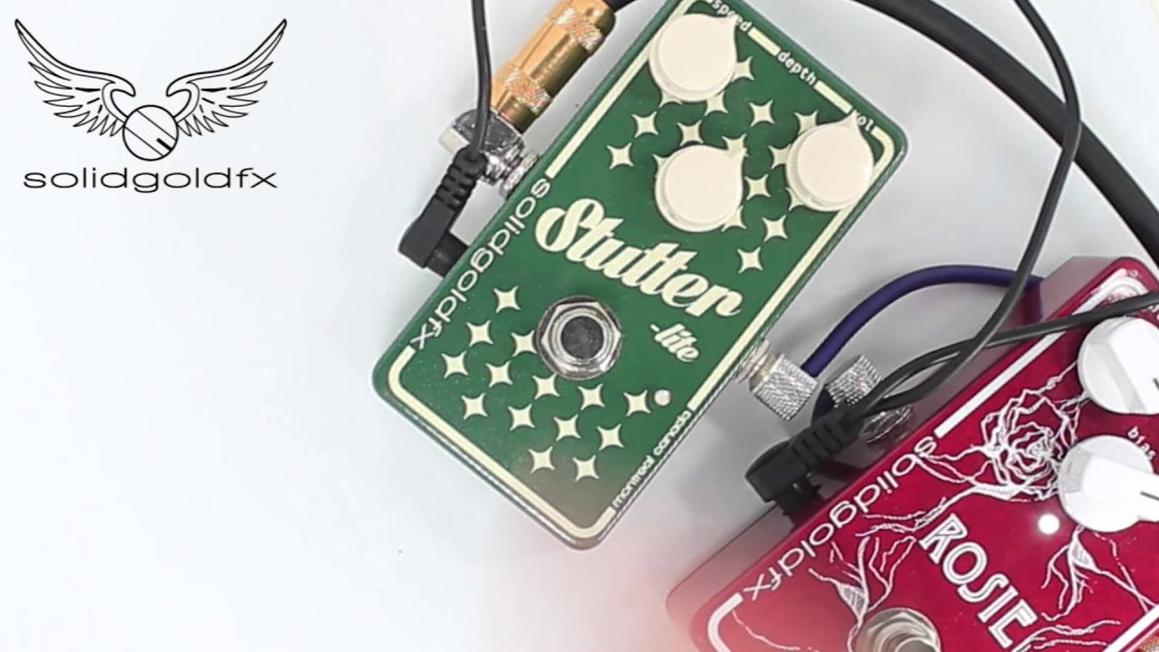 Solid Gold FX Stutter Lite/Rosie Fuzz demo by Lance Seymour