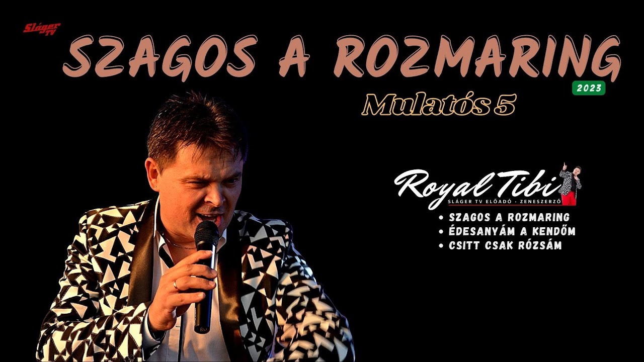 𝐑𝐎𝐘𝐀𝐋 𝐓𝐈𝐁𝐈 ★★★ - SZAGOS A ROZMARING - MULATÓS 5 (𝐎𝐟𝐟𝐢𝐜𝐢𝐚𝐥 𝐌𝐔𝐒𝐈𝐂)
