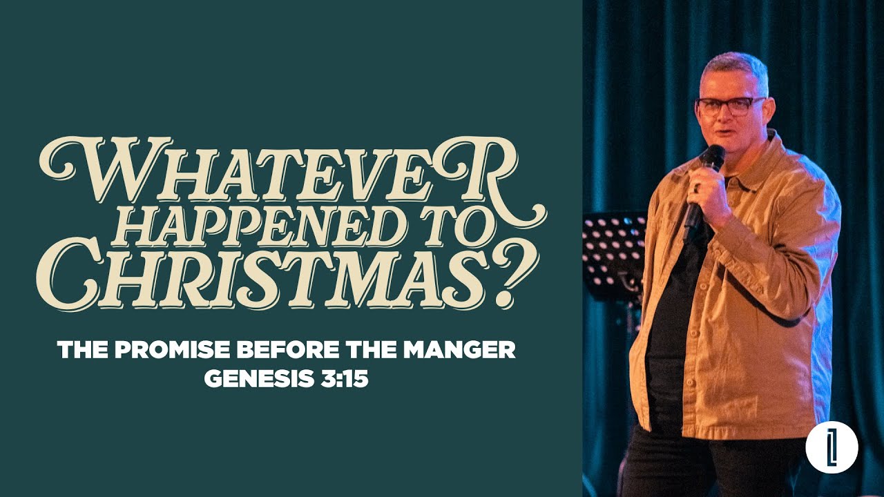 21 Dec PM | Ian Edwards | The Promise Before The Manger | Genesis 3:15