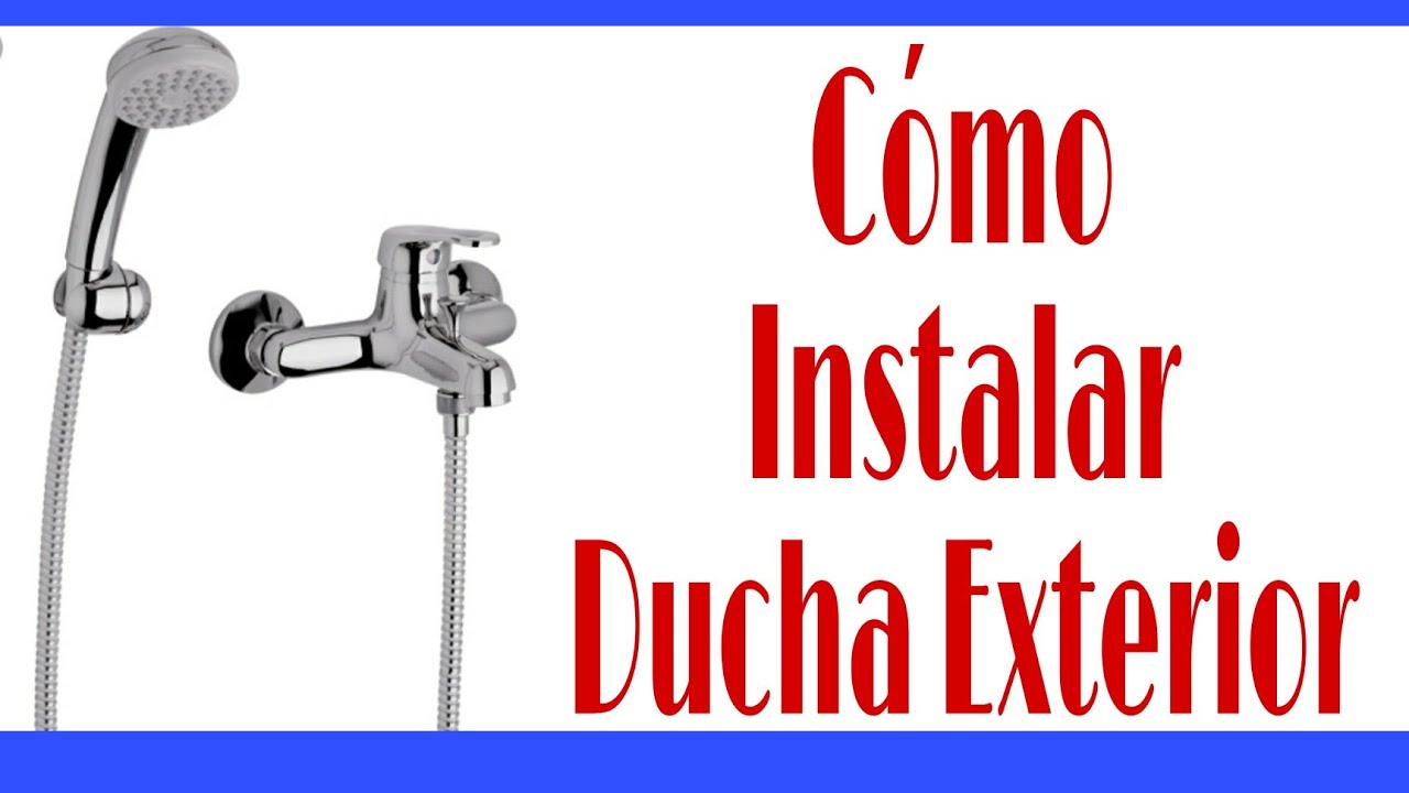 🚿Ducha Exterior; 👨‍🔧Cómo instalarla (Fv - Arizona_Monocomando)