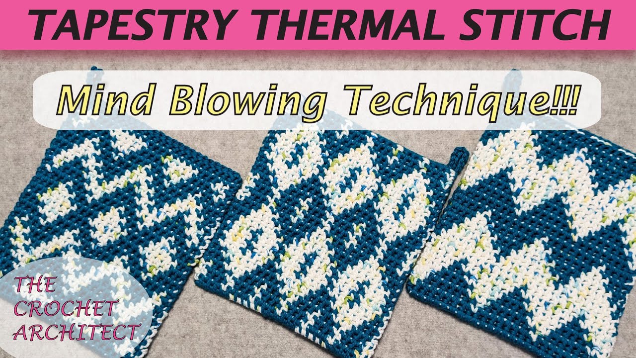 #50 - Tapestry Thermal Stitch Technique