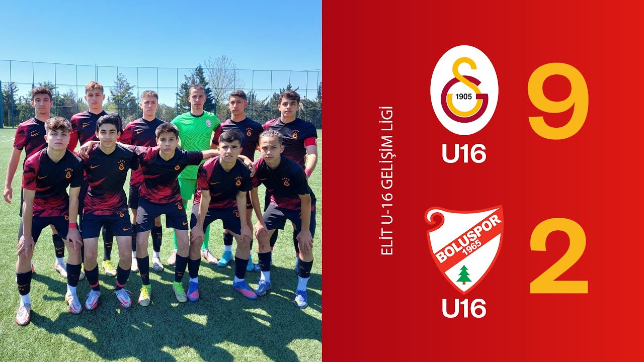 🔴 Galatasaray U16 9-2 B. Boluspor U16  (Elit U16 Gelişim Ligi 19. Hafta)