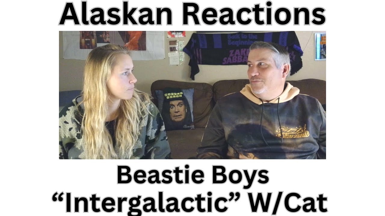 Alaskan Reactions Cat's 1st Time Hearing-Beastie Boys "Intergalactic" What a fun song!!