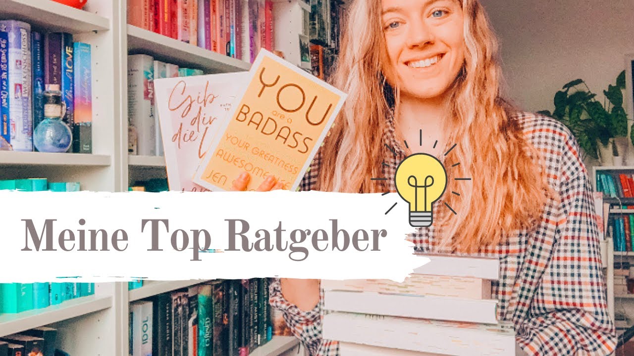 Die besten Ratgeber Bücher💡📚 | Meine TOP 8 Empfehlungen | Bookaholicgroup