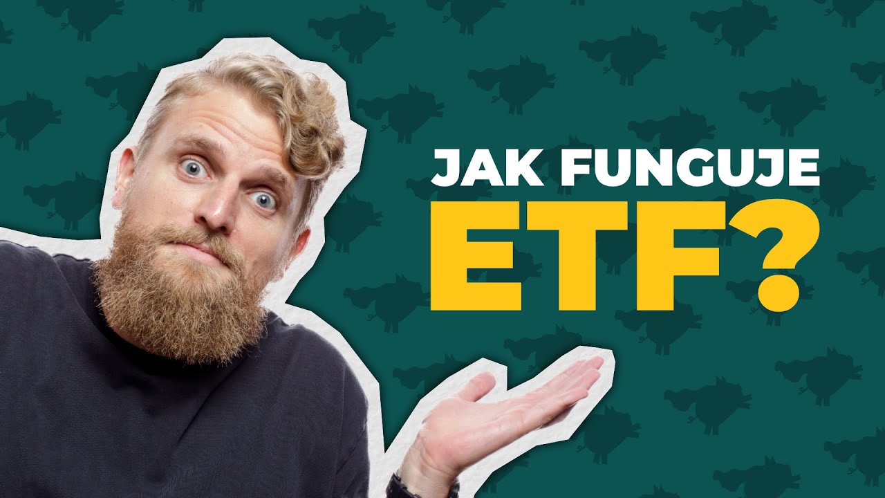 Jak funguje ETF? [VYSVĚTLENÍ + PŘÍKLAD]