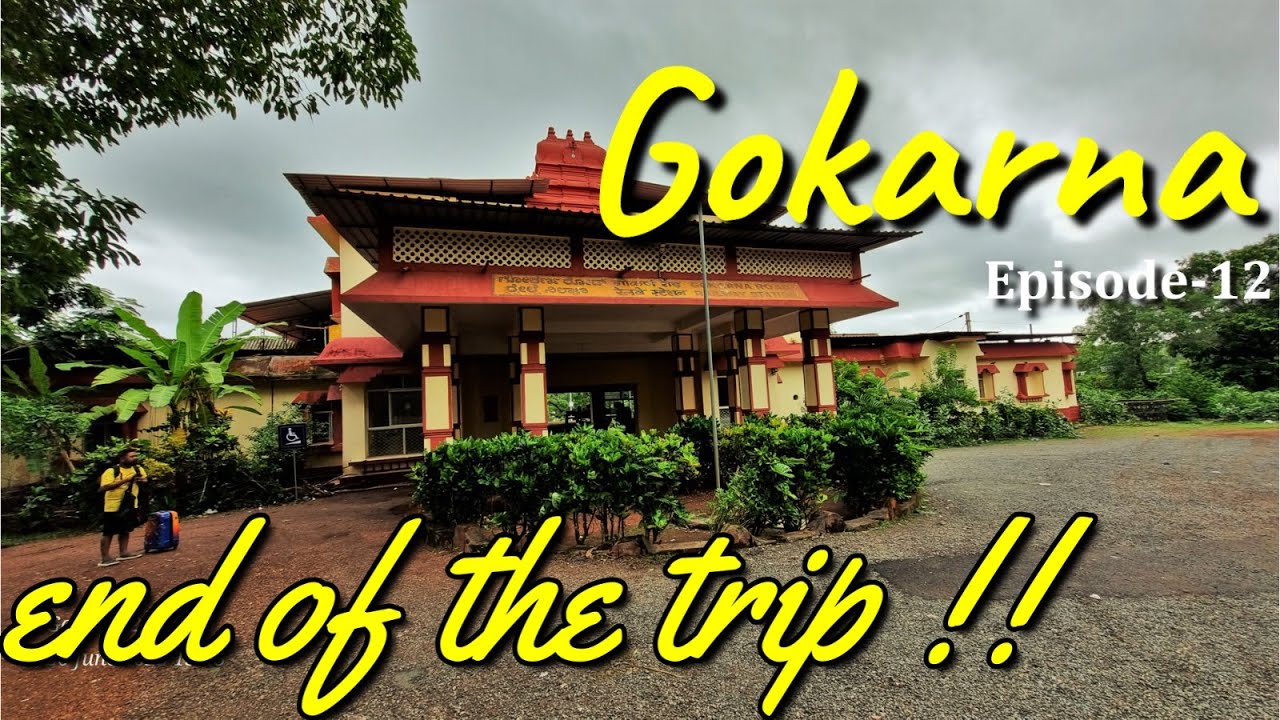 Gokarna|EP-12| #gokarna  #zostel #madgaon #santragachi