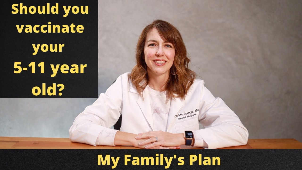 COVID Vaccine for Your 5-11 year old? Here's What I'm Doing!