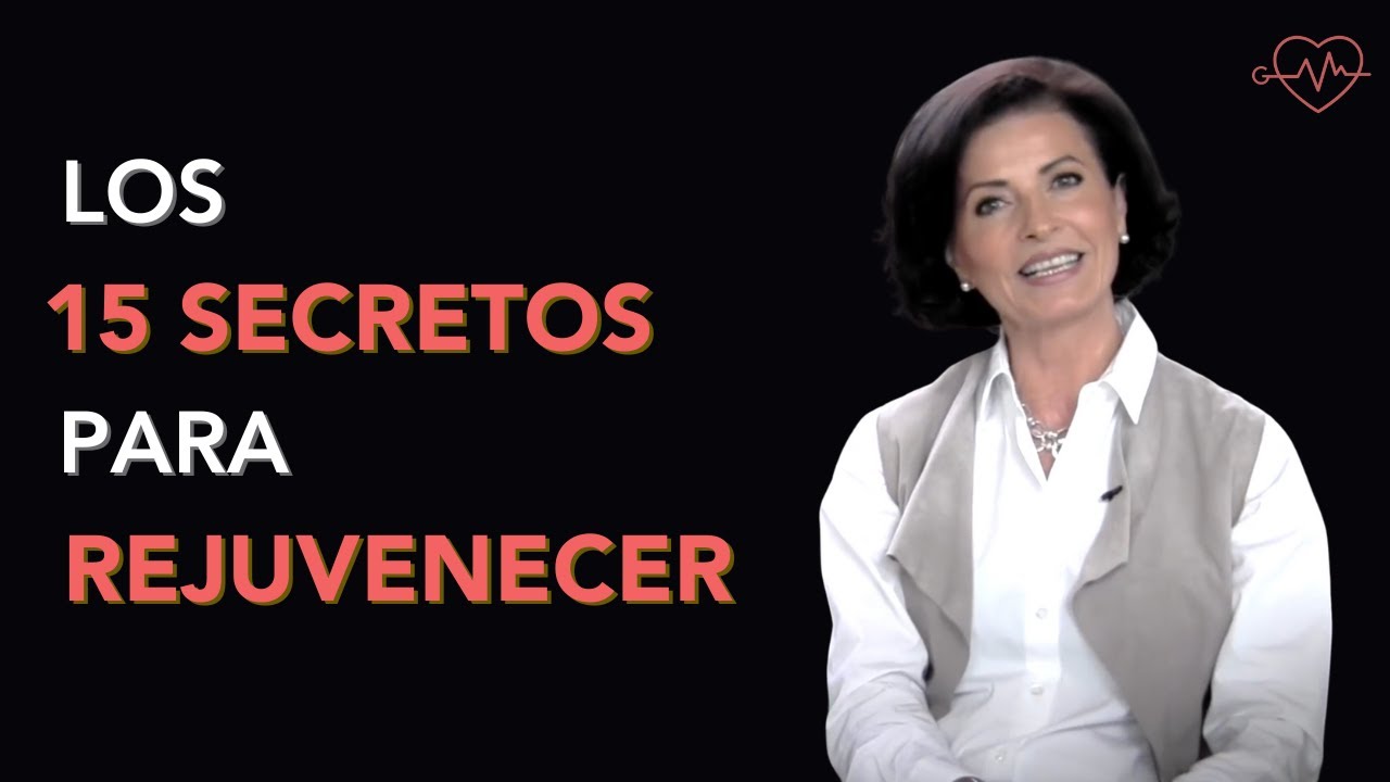 Los 15 secretos para rejuvenecer