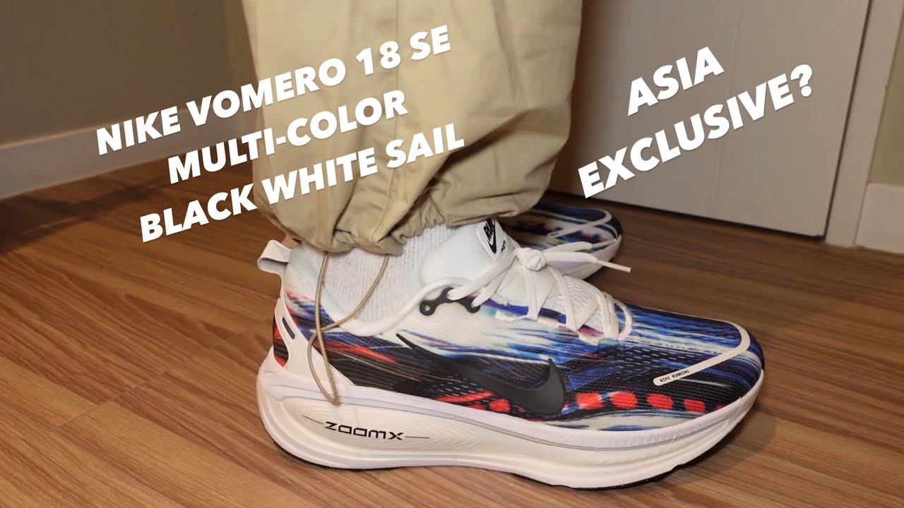 NIKE VOMERO 18 SE MULTI-COLOR BLACK WHITE SAIL SHOE REVIEW ON FOOT! IS THIS AN ASIA ONLY EXCLUSIVE?