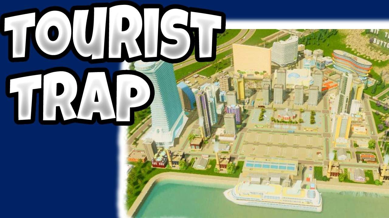 Creating the Perfect Tourist Destination in Cities Skylines
