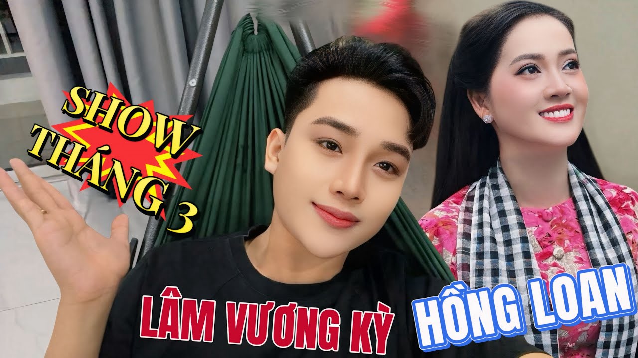 LÂM VƯƠNG KỲ NÓI VỀ NHỮNG SHOW DIỄN SẮP TỚI CÙNG HỒNG LOAN 