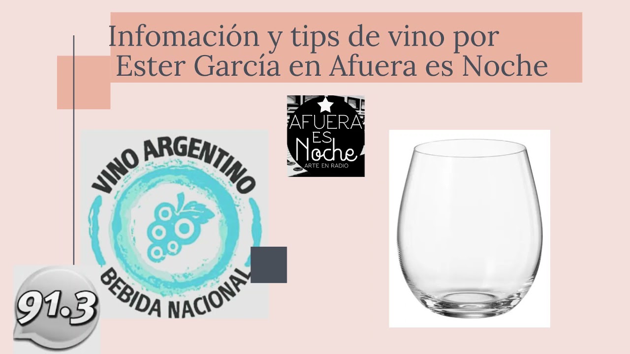 Informaciones y tips de vinos por Ester Garc&iacute;a en 3 12 21  Afuera es Noche