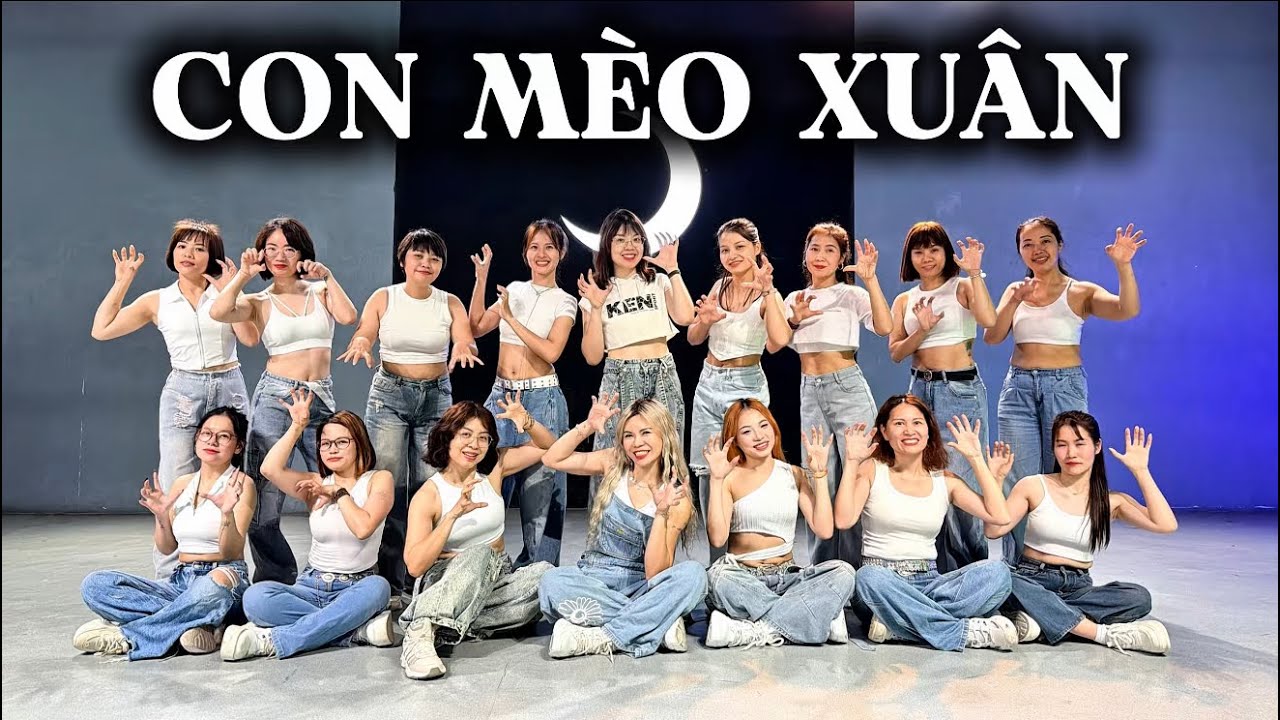 CON M&Egrave;O XU&Acirc;N - Khuyến Dương | Trend Con M&egrave;o k&ecirc;u sao | Trang Ex Dance Fitness | Bi&ecirc;n đạo: Trang Ex