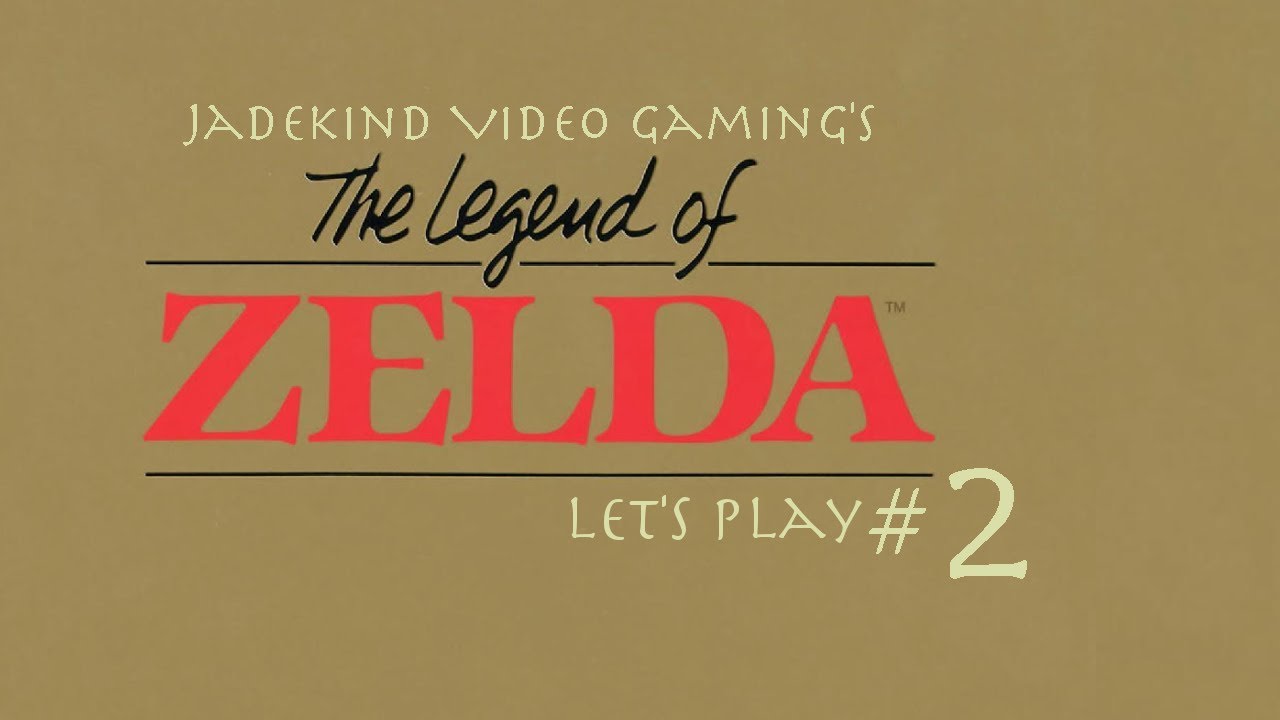 The Legend of Zelda Let's Play #2