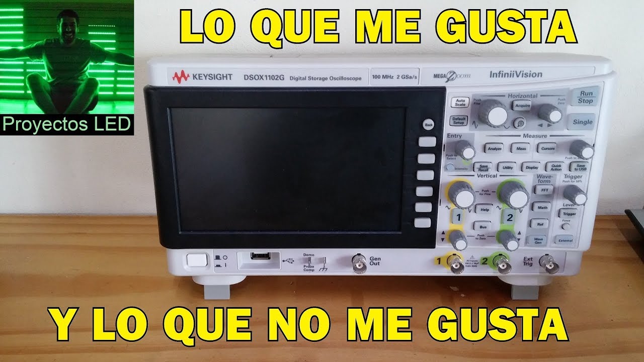 Osciloscopio keysight dsox1102g, lo que me gusta y lo que no