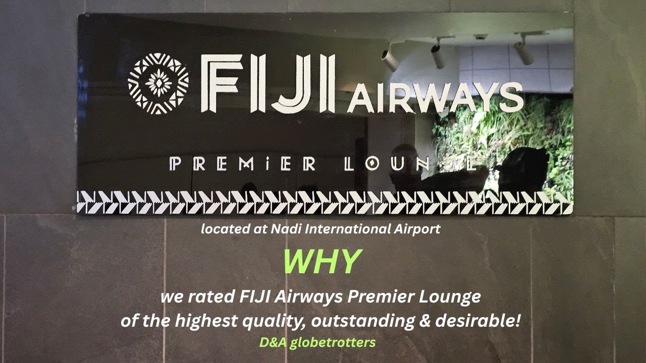Fiji Airways Premier Lounge Tour May 2025