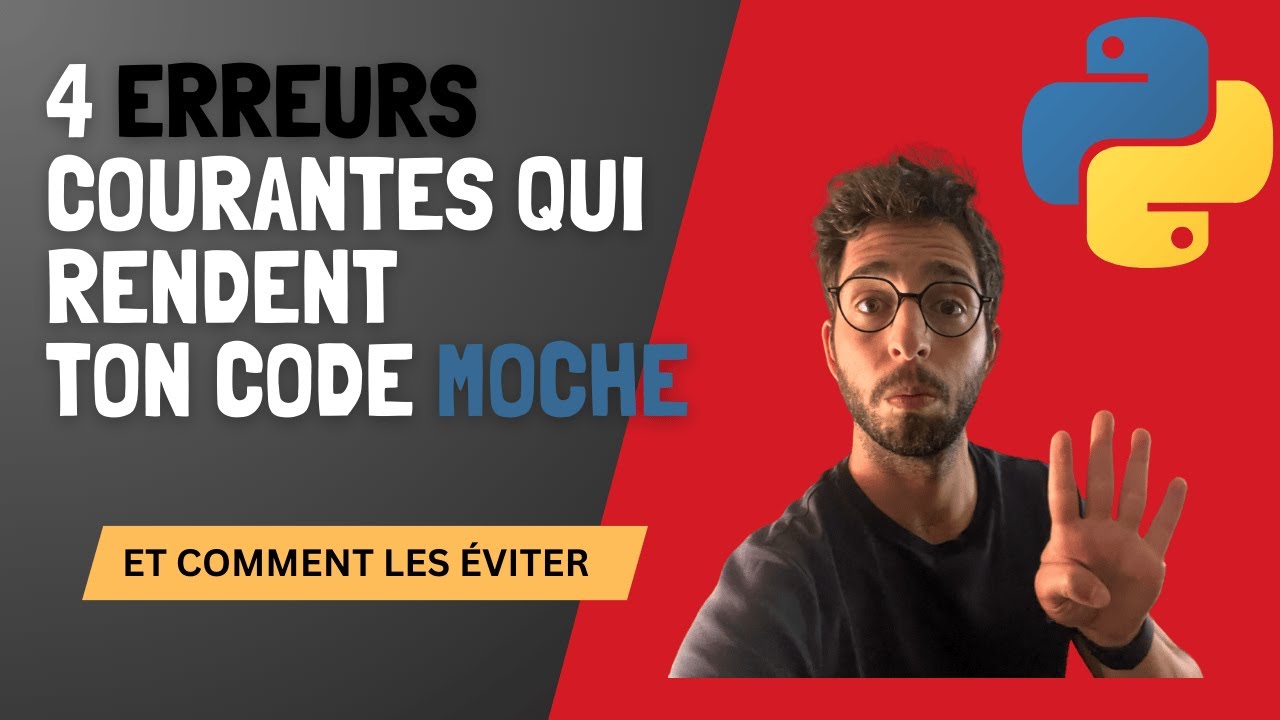 Ces 4 erreurs ruinent ton code (tu les fais sûrement)