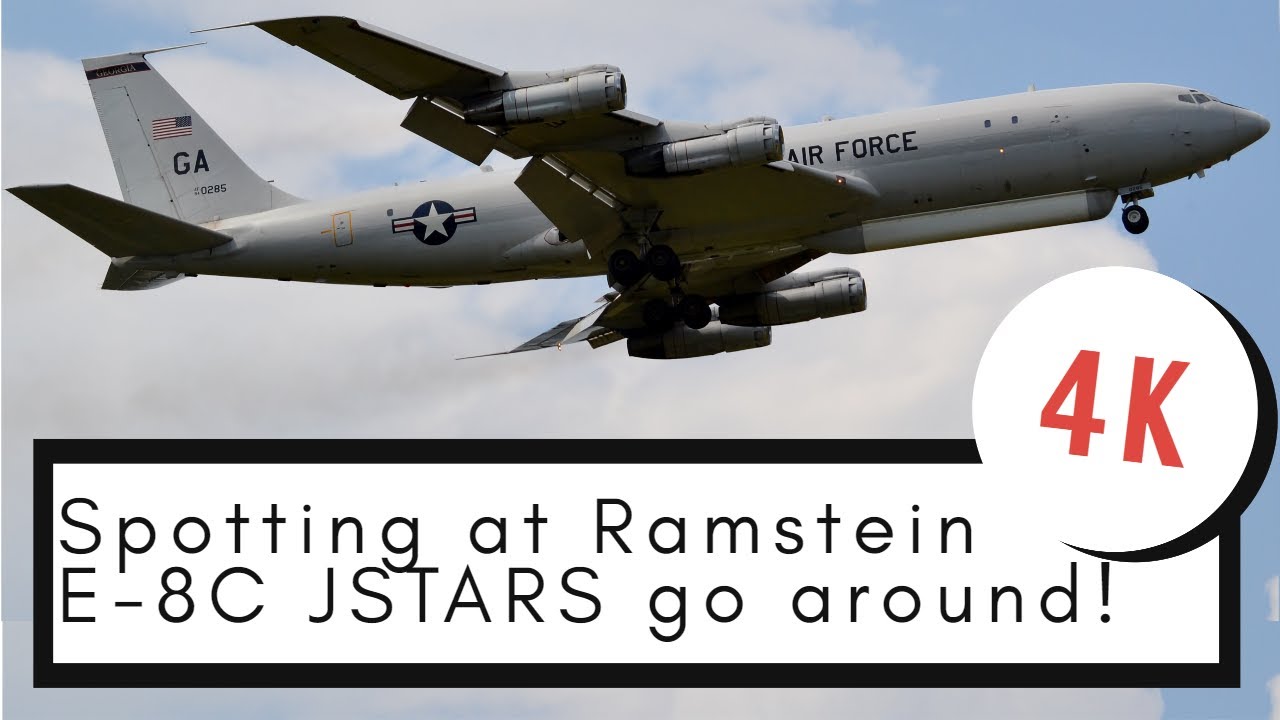 Ramstein Air Force Base Spotting | E-8C JStars Go Around!