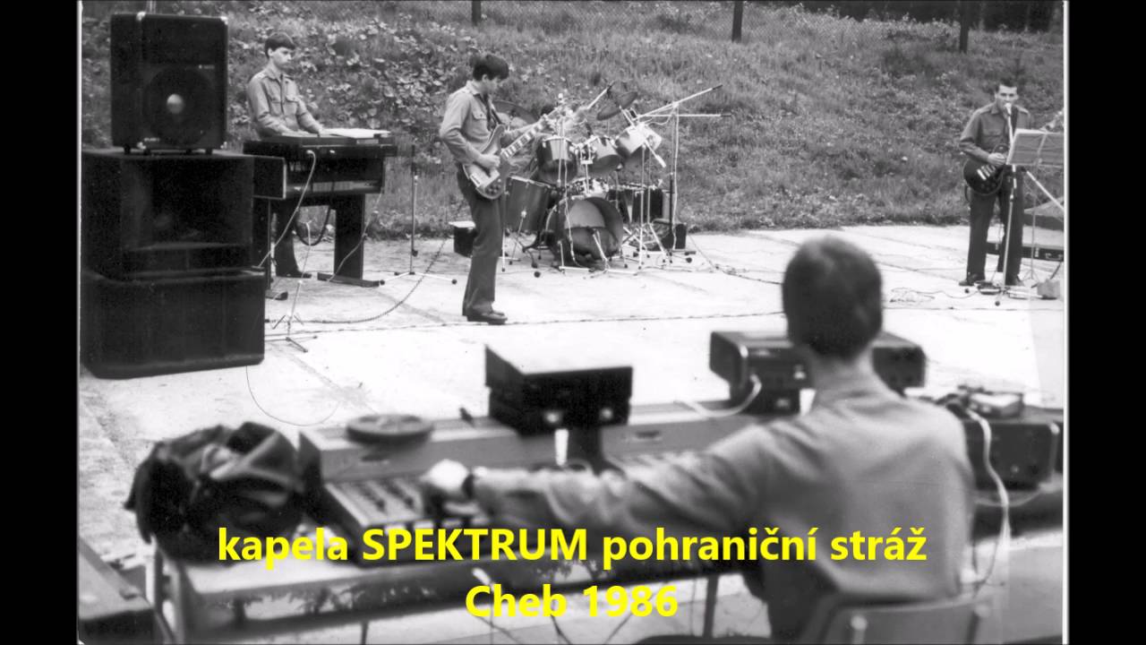 V tvých očích se ukrývá, Pražský výběr, SPEKTRUM pohraniční stráž Cheb