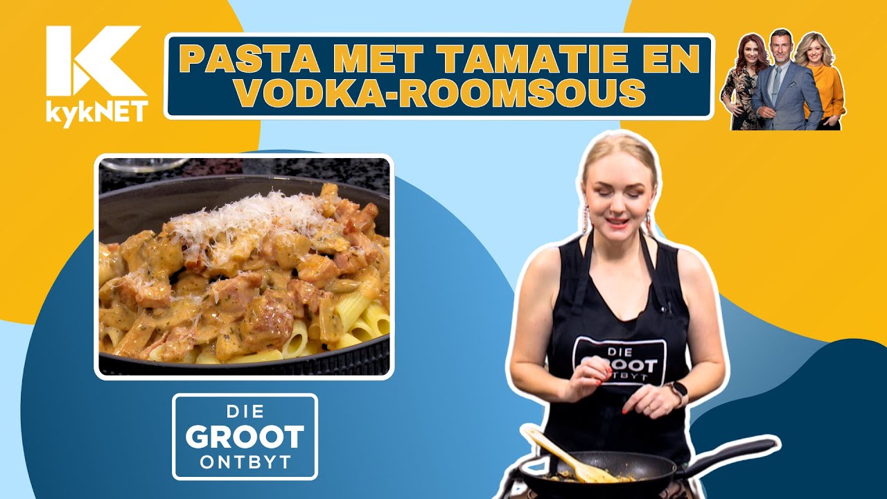 Pasta met tamatie en vodka-roomsous in die GROOTkombuis met Tanya de Vente-Bijker | 25 Oktober 2024