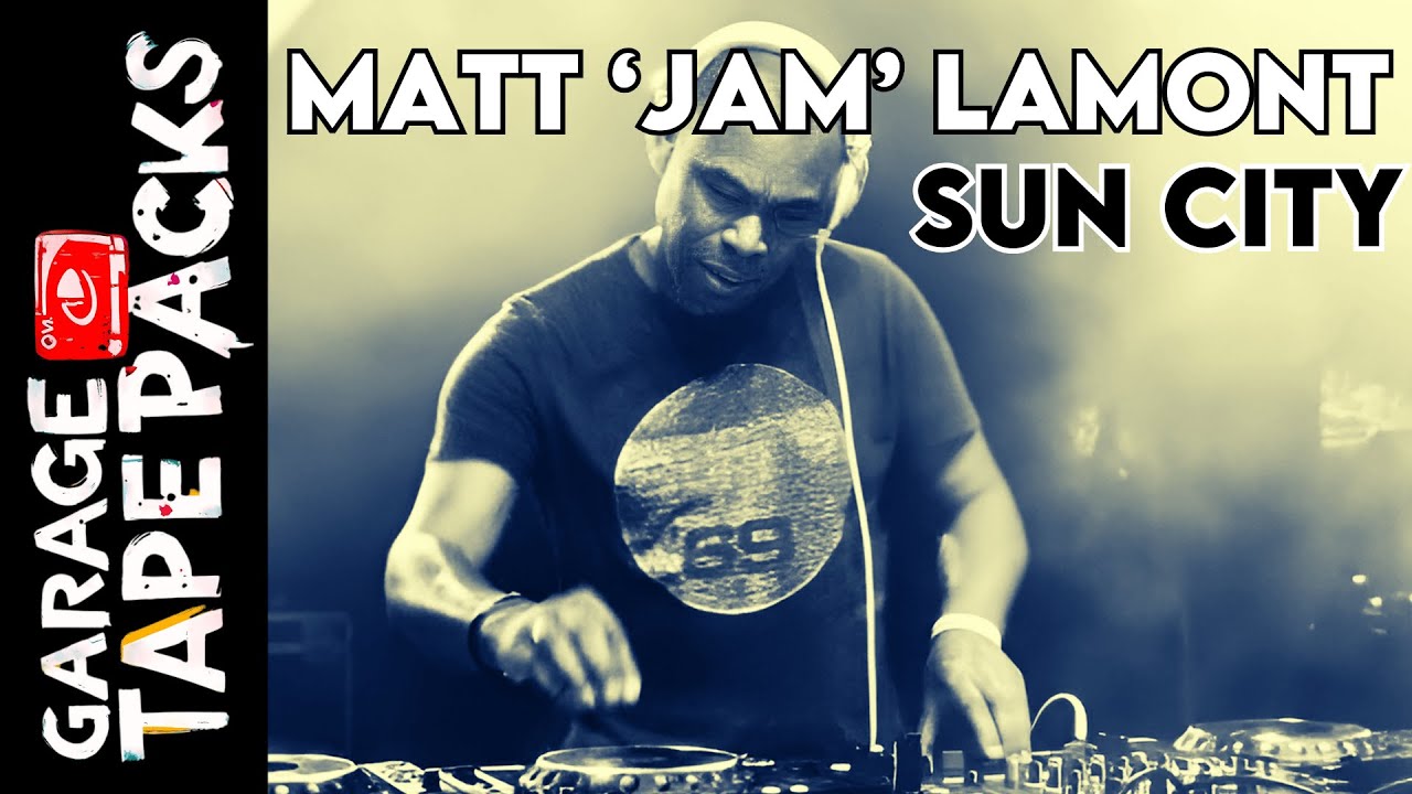 Matt Jam Lamont | Sun City 1997 | Classic UK Garage & House Set (MC-Free Set)