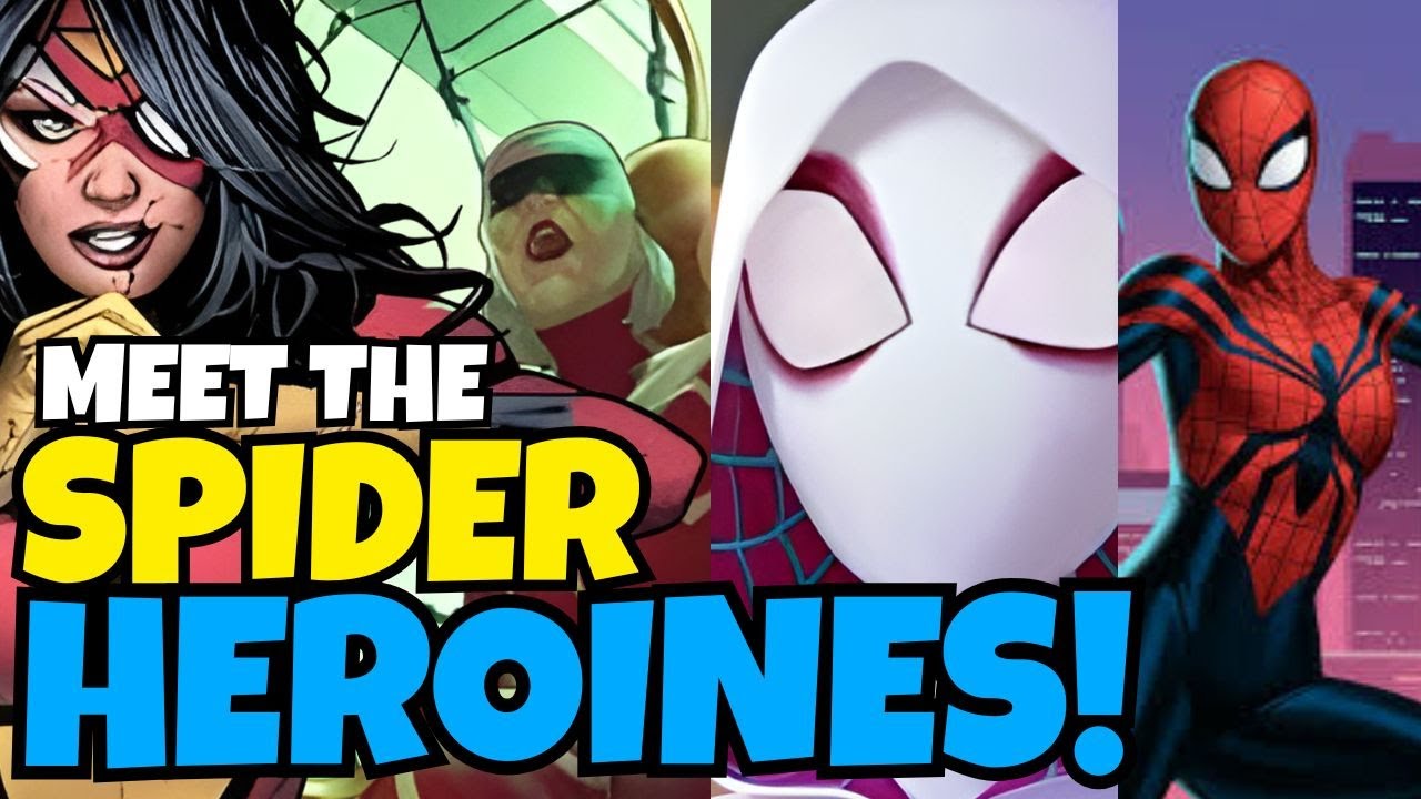 BEYOND SPIDER MAN MEET THE WOMEN OF THE SPIDER VERSE!