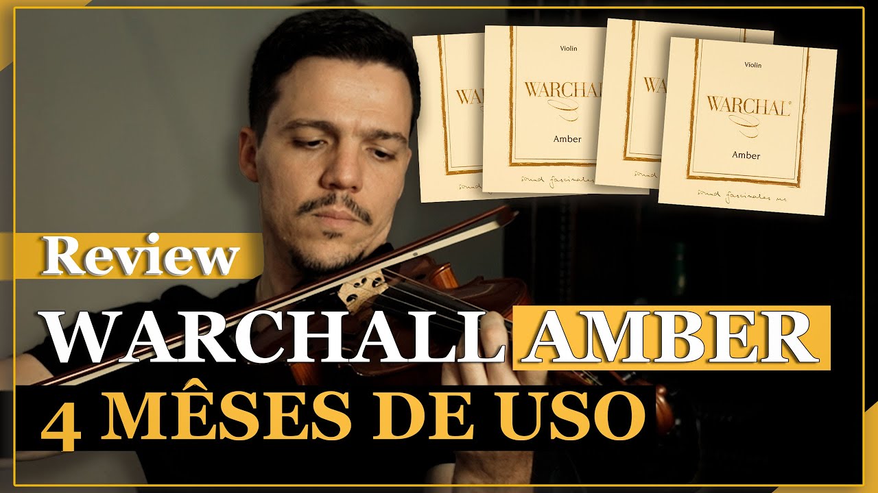 Testei a Corda Warchal Amber 