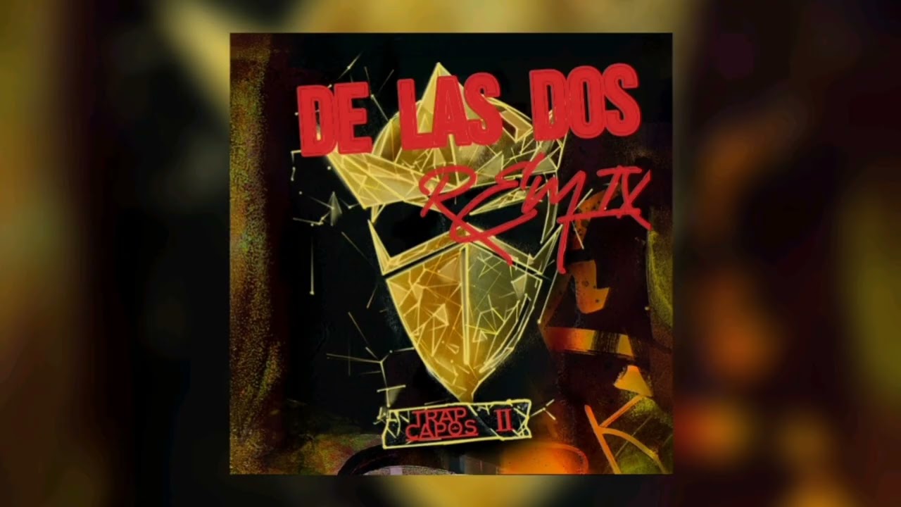 De las 2 REMIX - Noriel ft. Eladio carrion, Arcangel, Bad Bunny 
