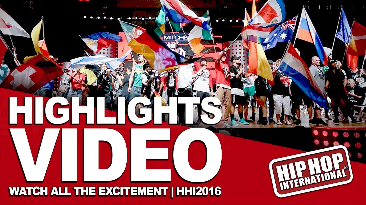 Hip Hop International 's 2016 Highlights!! #HHI2016