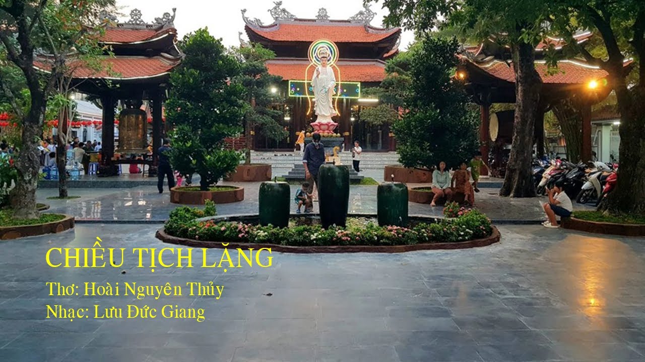 CHIỀU TỊCH LẶNG - Thơ Hoài Nguyên Thủy - Nhạc Lưu Đức Giang