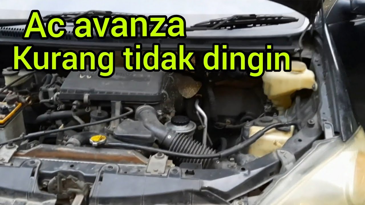 Ac Avanza kurang dingin