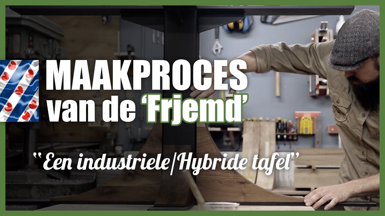 Het maken van een tafel | 'Frjemd' | Meubelfabriek Westra | Burgum | Meubelmaker