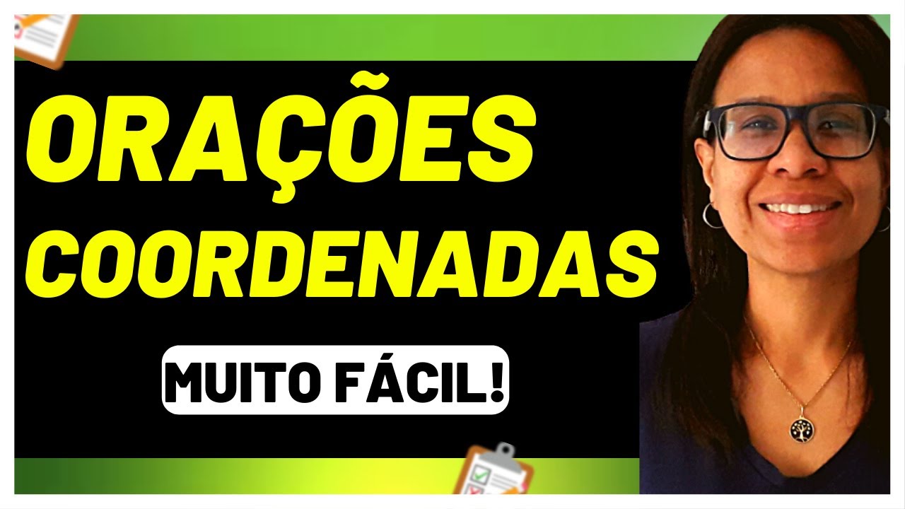 🚨ORAÇÕES COORDENADAS para INICIANTES | PORTUGUÊS para CONCURSOS [Prof Eliane Vieira]