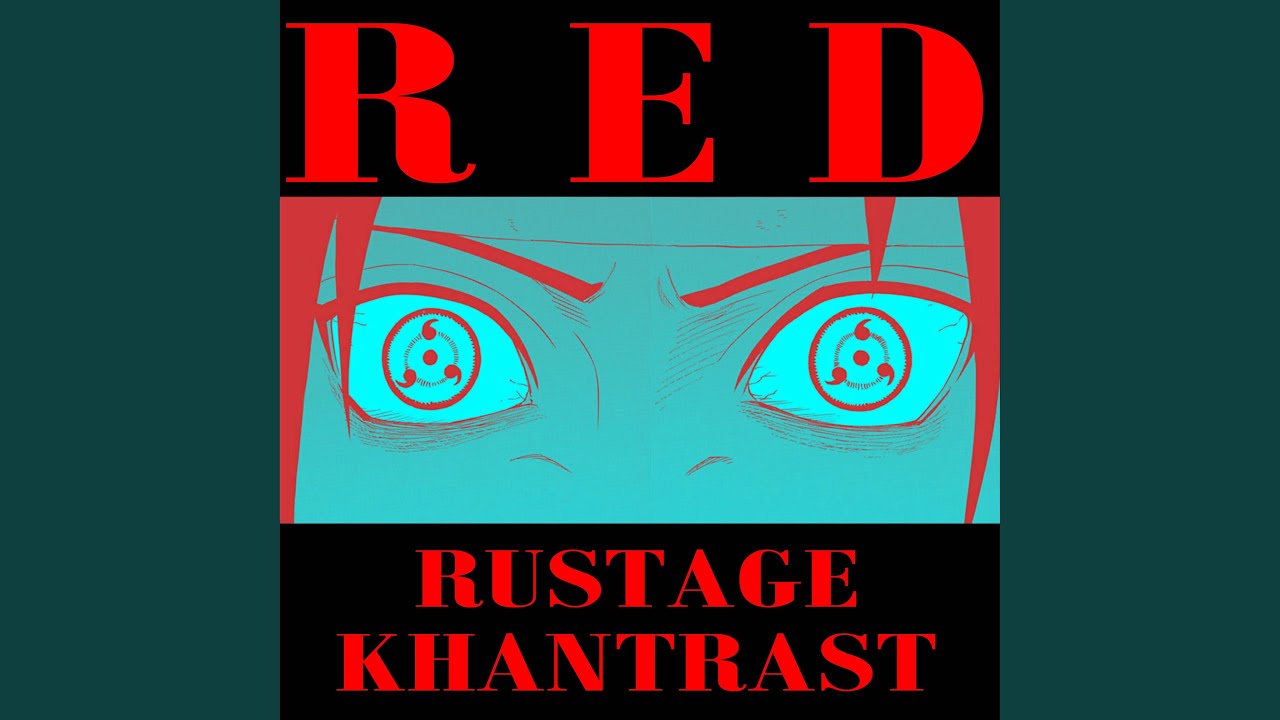 Red (Uchiha Rap) (feat. Khantrast)